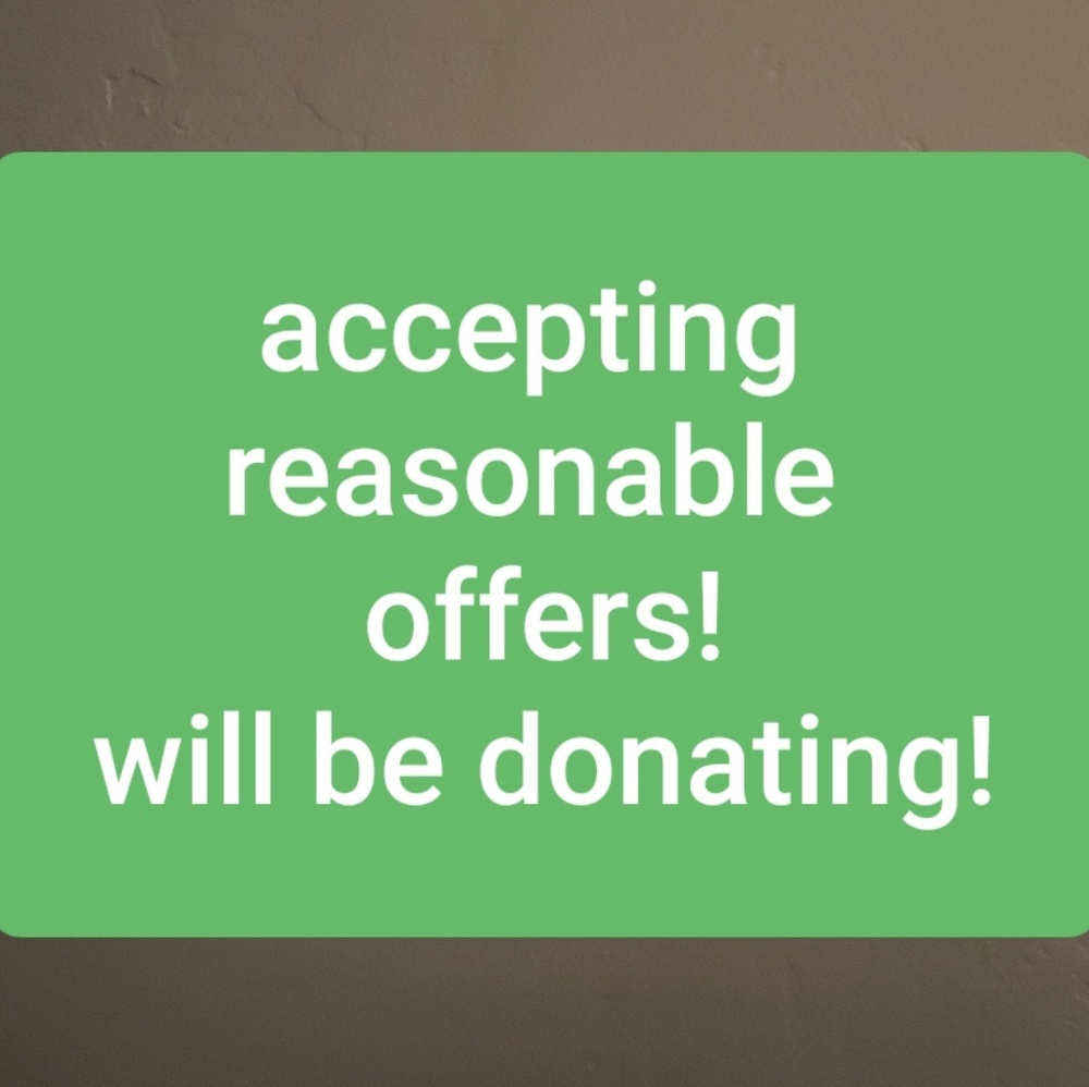 Reasonable Offers Welcome!